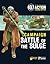 Bolt Action: Campaign: Battle of the Bulge