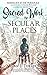 Sacred Work in Secular Places by Joan L. Turley
