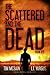 The Scattered and the Dead (Book 0.5)