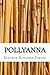 Pollyanna by Eleanor H. Porter