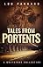 Tales from Portents: A Greystone Collection