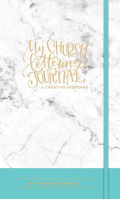 My Church Lettering Journal: A Creative Keepsake