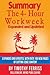 Summary: The 4-Hour Workweek: Escape 9-5, Live Anywhere, And Join the New Rich by Timothy Ferriss