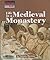 Life in a Medieval Monastery (The Way People Live)