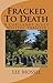 Fracked to Death (Cortlandt Scott #4)