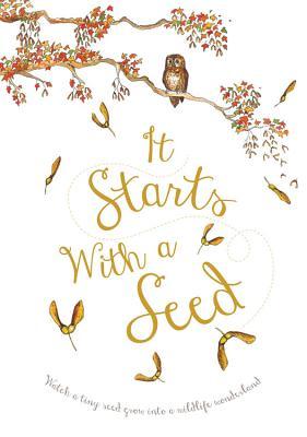 It Starts With a Seed (Hardcover)