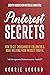 Pinterest Secrets: How to G...