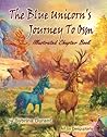 The Blue Unicorn's Journey To Osm by Sybrina Durant