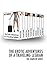 The Erotic Adventures of a Traveling Lesbian by Alex Huntley