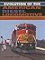 Evolution of the American Diesel Locomotive (Railroads Past and Present)