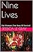 Nine Lives: One Woman's True Story Of Survival