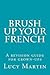 Brush up your French: A rev...