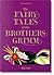 The Fairy Tales of the Brothers Grimm by Noel Daniel
