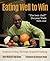 Eating Well to Win by Richard Ingraham