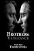 Brothers: Vengeance