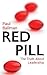 Red Pill by Paul Ballman
