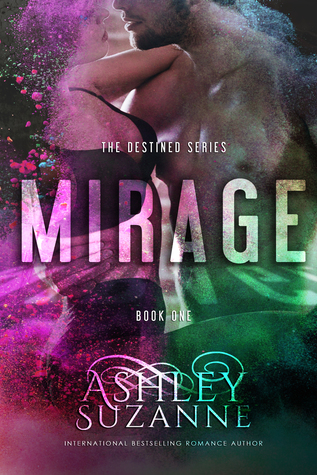 Mirage (Destined, #1)