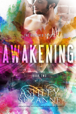 Awakening (Destined, #2)