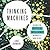Thinking Machines: The Quest for Artificial Intelligence and Where It's Taking Us Next