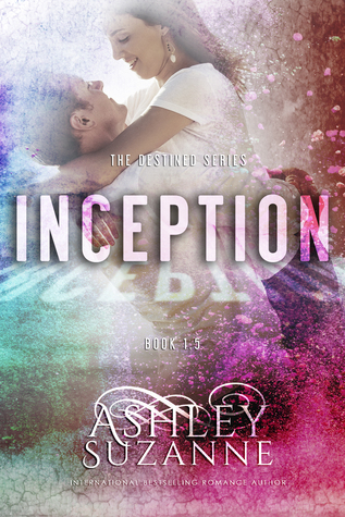 Inception (Destined, #1.5)