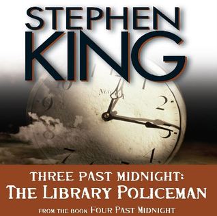 Three Past Midnight: The Library Policeman