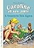 Caroline et ses amis à travers les âges (French Edition)