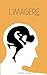 L'Imagerie (French Edition)
