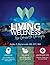 Living Wellness for Growth Groups