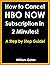 How to Cancel HBO Now Subsc...