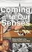 Coming to Our Senses by Morris Berman