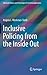 Inclusive Policing from the Inside Out (Advanced Sciences and Technologies for Security Applications)