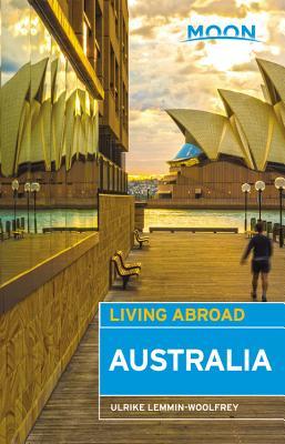 Moon Living Abroad Australia (Paperback)
