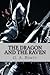 The dragon and the raven (English Edition)