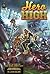Hero High, Revised Edition: A Mutants & Masterminds Sourcebook