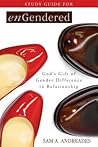 Study Guide for enGendered: God's Gift of Gender Difference in Relationship