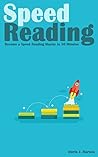 Speed Reading: Become a Speed Reading Master in 30 Minutes