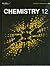 Nelson Chemistry 12