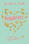 Windfall by Jennifer E. Smith