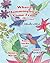 Where Hummingbirds Come Fro...