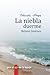 La niebla duerme (Coleccion...