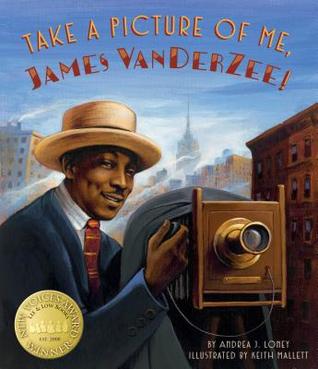 Take a Picture of Me, James Van Der Zee! (Hardcover)