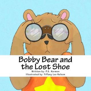 Bobby Bear and the Lost Shoe