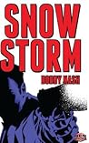 Snow Storm (Snow, #2) Snow Storm (Snow, #2)