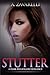 Stutter (Bleeding Hearts #2)