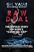 Raw Deal: The Untold Story Of NYPD's "Cannibal Cop"