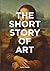 The Short Story of Art: A P...