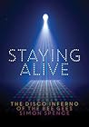 Staying Alive by Simon Spence