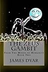 The Zeus Gambit (From the Minds of Humanity, #2)