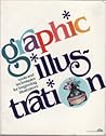Graphic Illustration: Tools & Techniques for Beginning Illustrators