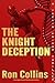 The Knight Deception